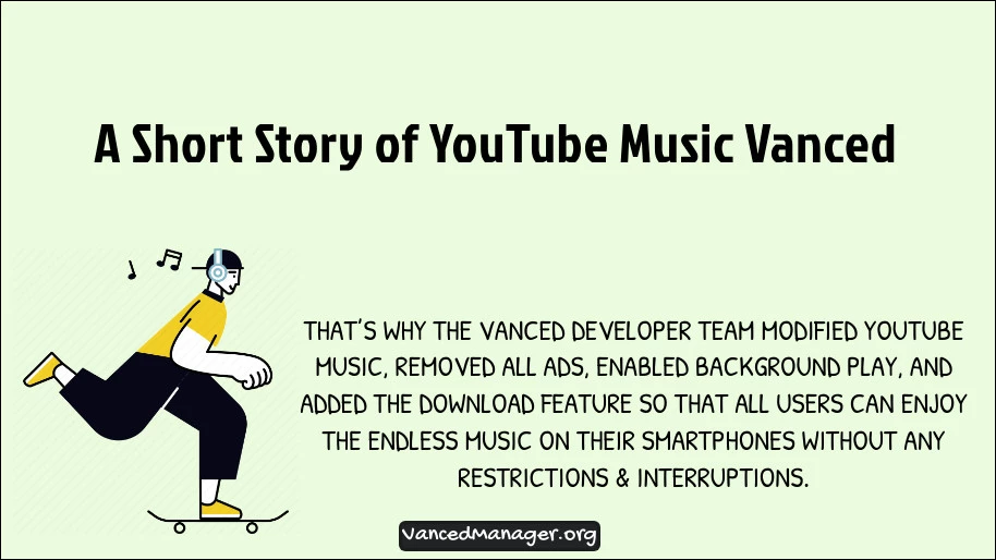 A Short Story of YouTube Music Vanced