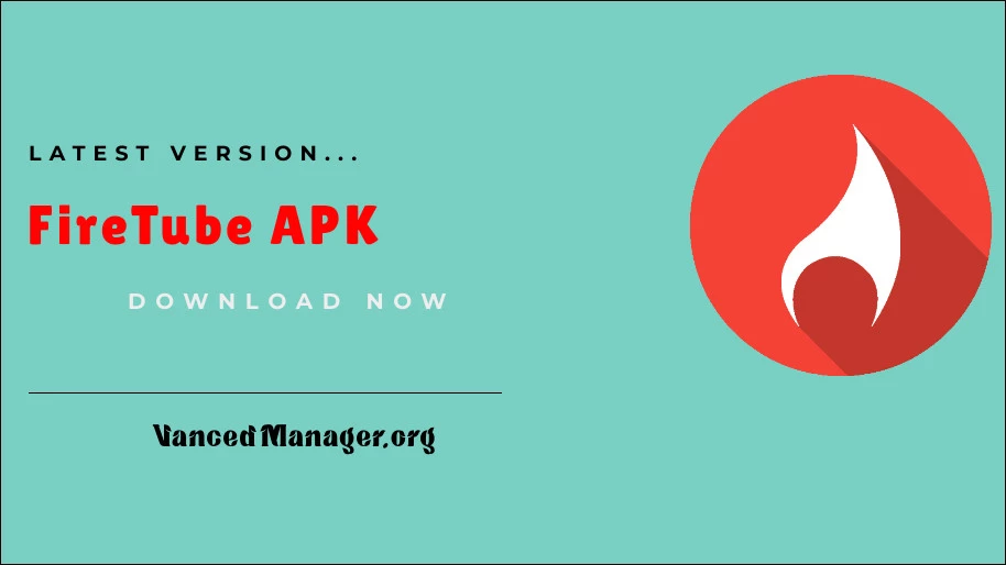 FireTube APK v1.5.9 (Latest) Download for Android