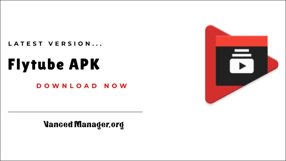 Flytube APK v1.11.RC5 Download (Latest) for Android